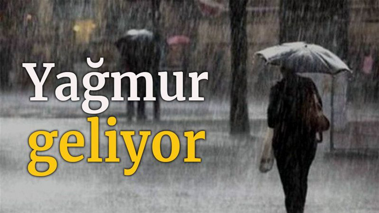 Yağmur geliyor